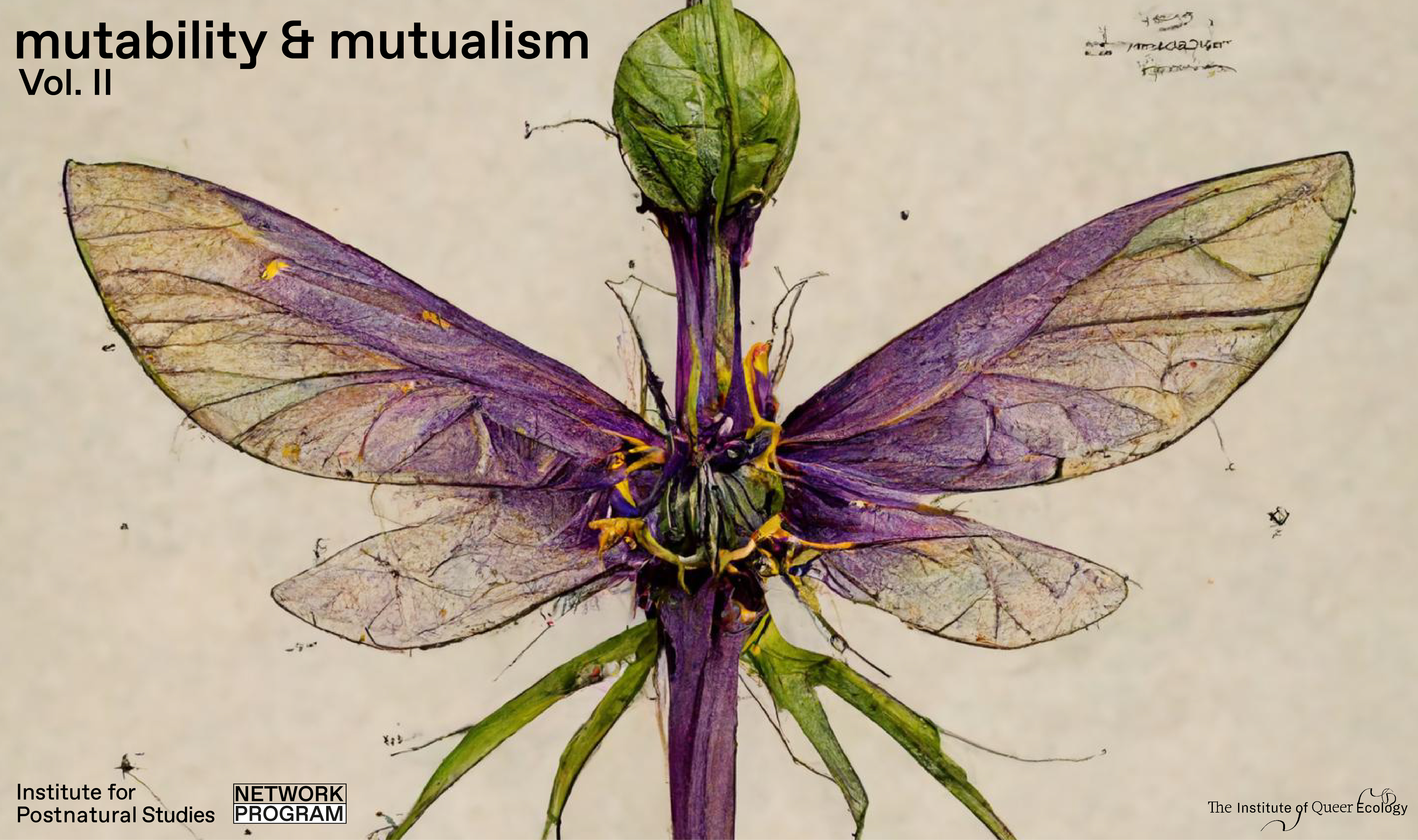 Institute for Postnatural Studies, course: MUTABILITY &amp; MUTUALISM Vol. II (hero landscape)